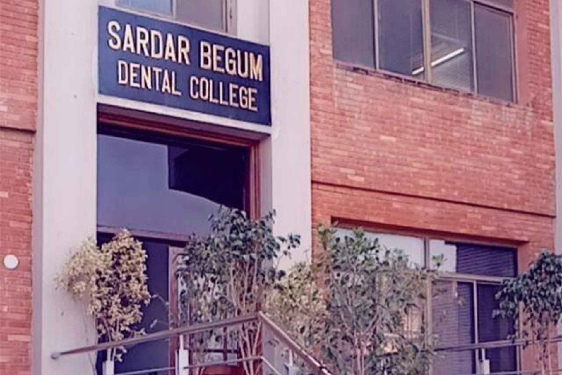 Sardar Begum Dental College